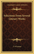 Selections from Several Literary Works