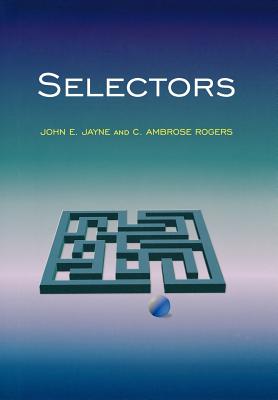 Selectors - Jayne, John E, and Rogers, C Ambrose