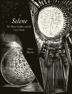 Selene: The Moon Goddess and the Cave Oracle