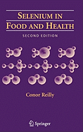 Selenium in Food and Health