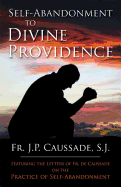 Self-abandonment to Divine Providence