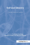 Self and Identity: Personal, Social, and Symbolic