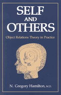 Self and Others: Object Relations Theory in Practice