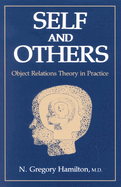 Self and Others: Object Relations Theory in Practice