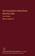 Self-Assembled Ingaas/GAAS Quantum Dots: Volume 60