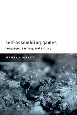Self-Assembling Games: Language, Learning, and Inquiry - Barrett, Jeffrey A