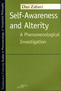 Self-Awareness and Alterity: A Phenomenological Investigation