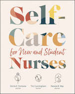 Self-Care for New & Student Nurses