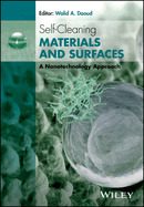Self-Cleaning Materials and Surfaces: A Nanotechnology Approach