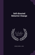 Self-directed Behavior Change