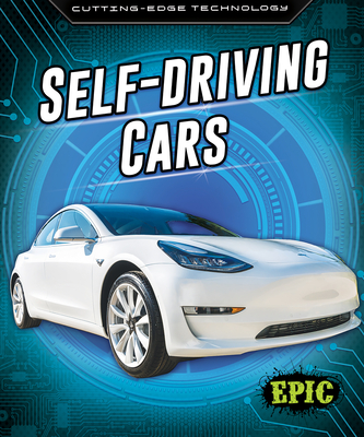 Self-Driving Cars - Fleming, Dana (Narrator), and Rathburn, Betsy