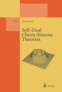 Self-Dual Chern-Simons Theories