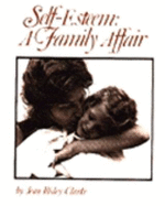 Self Esteem: A Family Affair