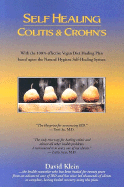 Self Healing Colitis & Crohns