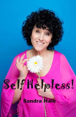 Self Helpless - Hale, Sandra