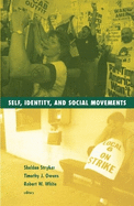 Self, Identity, and Social Movements: Volume 13