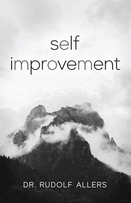 Self Improvement - Allers, Rudolf, Dr.