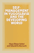 Self-Management in Yugoslavia and the Developing World