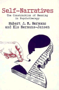 Self-Narratives: The Construction of Meaning in Psychotherapy
