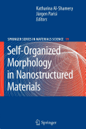 Self-Organized Morphology in Nanostructured Materials