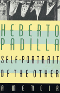 Self-Portrait of the Other: A Memoir