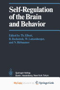 Self-regulation of the brain and behavior