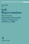 Self-Representation: The Second Attribution-Personality Theory Conference, Cspp-La, 1986