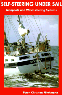 Self-Steering Under Sail: Autopilot and Wind-Steering Systems
