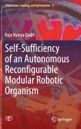 Self-Sufficiency of an Autonomous Reconfigurable Modular Robotic Organism