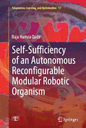 Self-Sufficiency of an Autonomous Reconfigurable Modular Robotic Organism