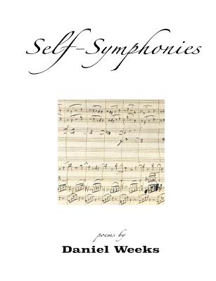 Self-Symphonies - Weeks, Daniel