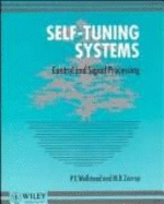 Self-tuning Systems: Control and Signal Processing