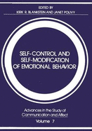 Selfcontrol and Selfmodification of Emotional Behavior - Blankstein, Kirk R, and Polivy, Janet, Ph.D.