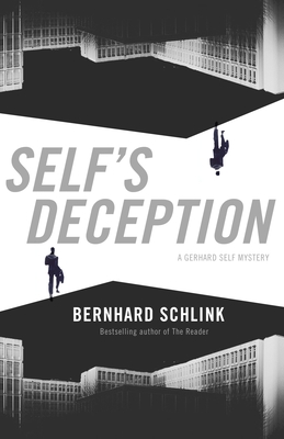 Self's Deception - Schlink, Bernhard
