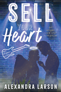 Sell Your Heart: An MM Paranormal Rock Star Romance