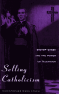 Selling Catholicism