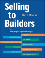 Selling to Builders - Monroe, Steve