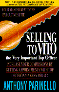 Selling to Vito (the Very Important Top Officer)