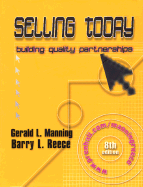 Selling Today: Building Quality Partnerships
