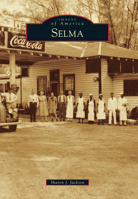 Selma - Jackson, Sharon J