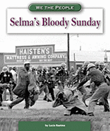 Selma's Bloody Sunday
