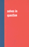 Selves in Question: Interviews on Southern African Auto/Biography