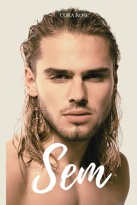 Sem - Rose, Cora