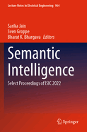 Semantic Intelligence: Select Proceedings of ISIC 2022