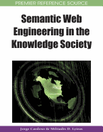 Semantic Web Engineering in the Knowledge Society