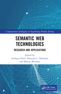 Semantic Web Technologies: Research and Applications
