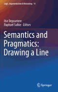 Semantics and Pragmatics: Drawing a Line