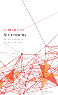 Semantics for Reasons