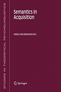 Semantics in Acquisition
