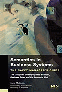 Semantics in Business Systems: The Savvy Manager's Guide